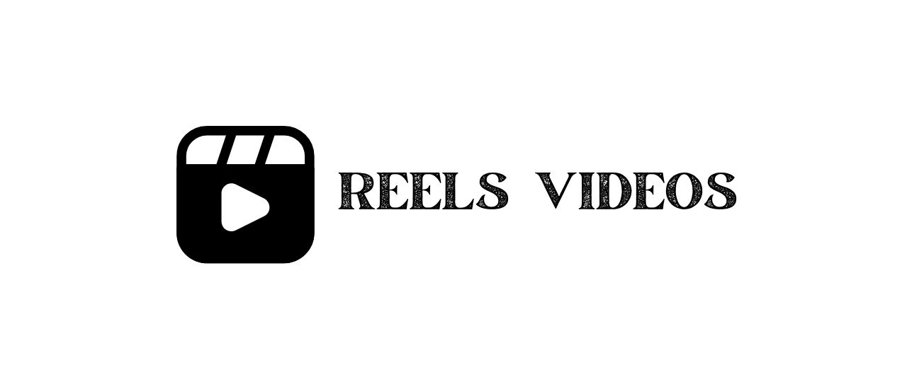 Reels Videos Editing